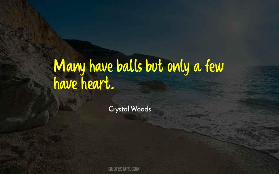 Crystal Woods Quotes #783441