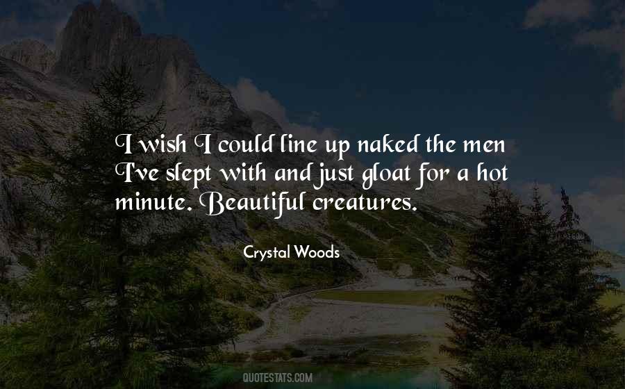 Crystal Woods Quotes #875918