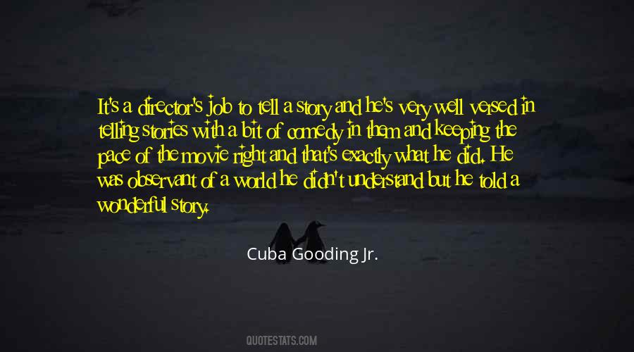 Cuba Gooding Jr. Quotes #781326