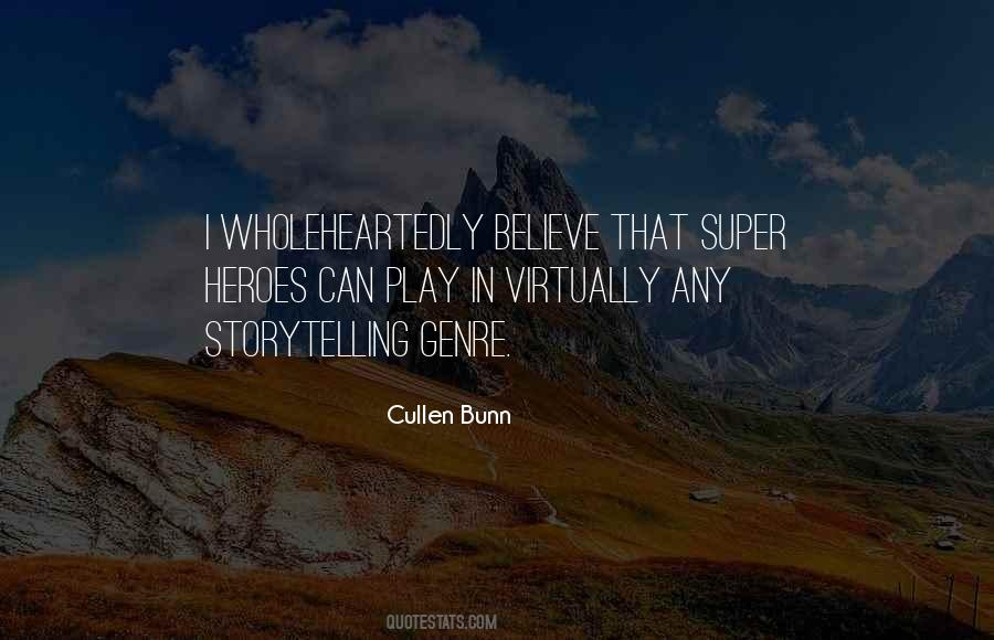 Cullen Bunn Quotes #1308125