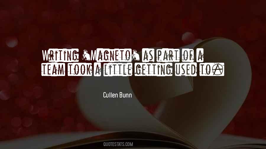 Cullen Bunn Quotes #1743403