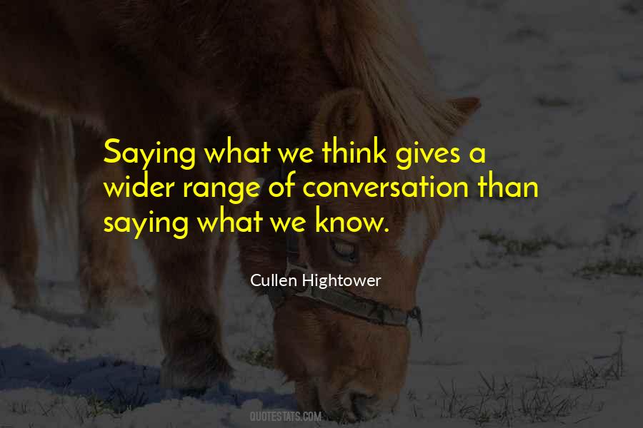 Cullen Hightower Quotes #795121