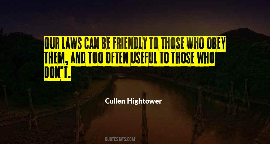 Cullen Hightower Quotes #861787