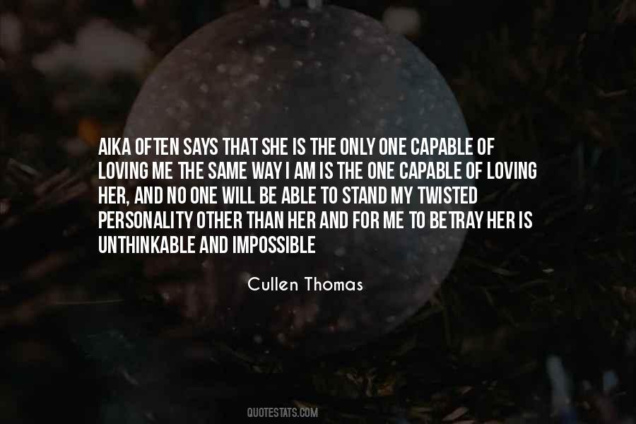 Cullen Thomas Quotes #1118108 Cullen Thomas Quotes #1118108