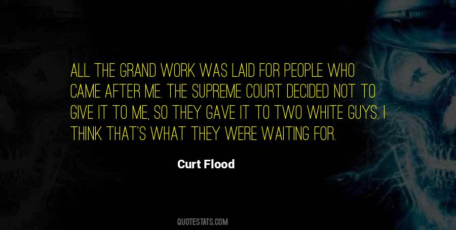 Curt Flood Quotes #1773094