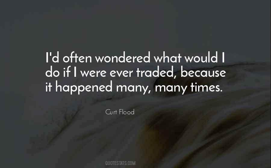 Curt Flood Quotes #978105