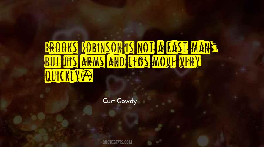 Curt Gowdy Quotes #1100890