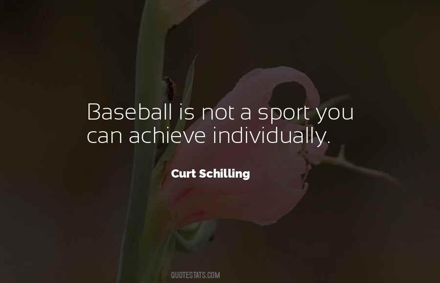 Curt Schilling Quotes #1012867