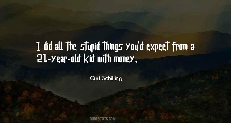 Curt Schilling Quotes #1276741