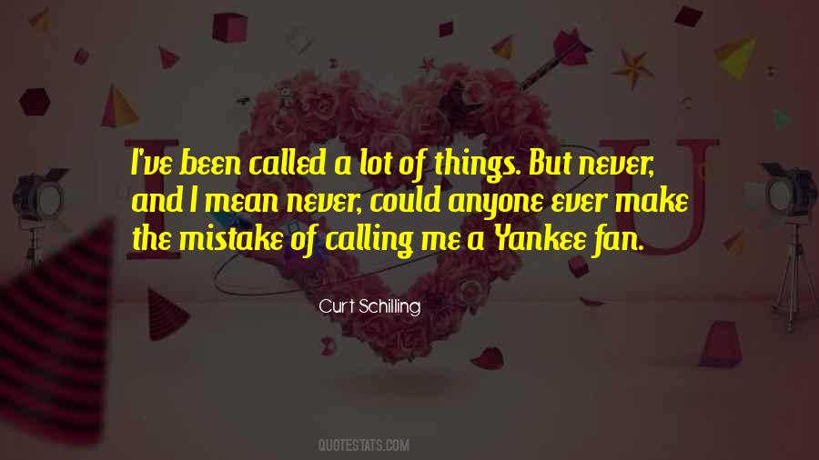 Curt Schilling Quotes #1538536