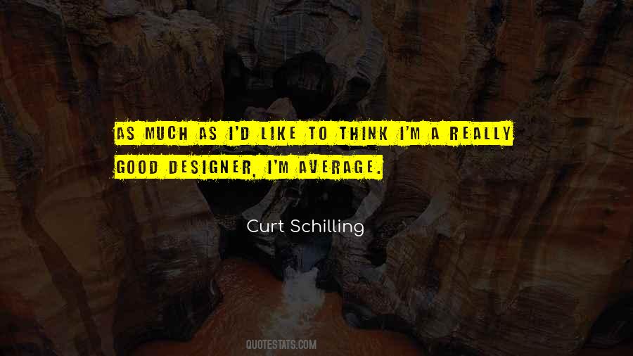 Curt Schilling Quotes #1795020