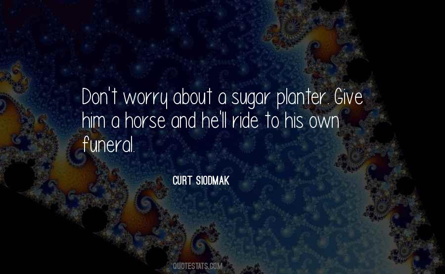 Curt Siodmak Quotes #771168