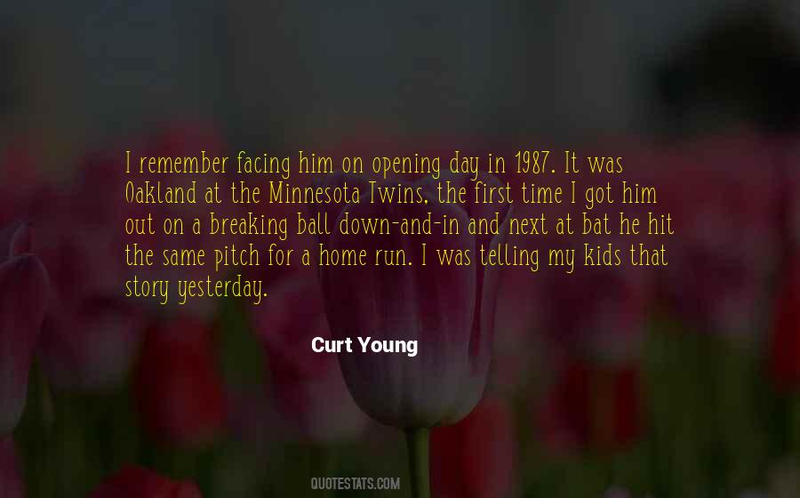 Curt Young Quotes #63291