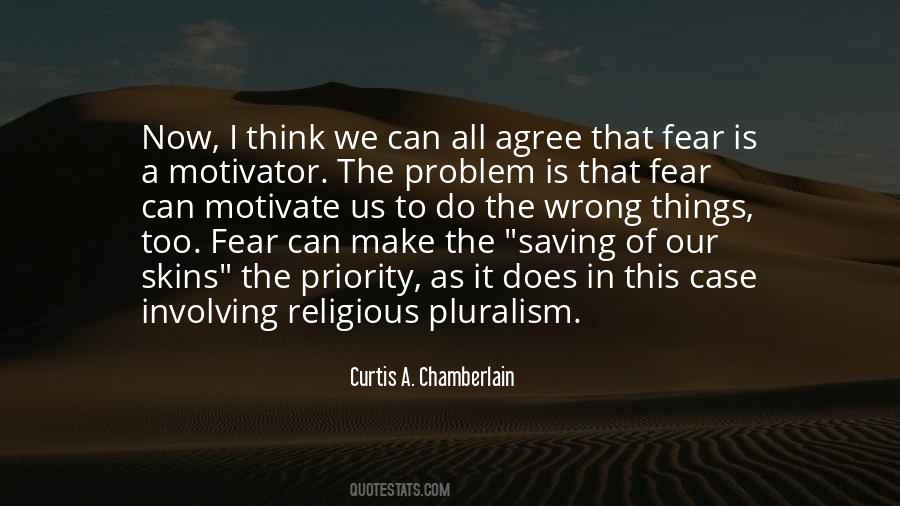 Curtis A. Chamberlain Quotes #1671794