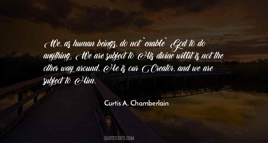 Curtis A. Chamberlain Quotes #1873104