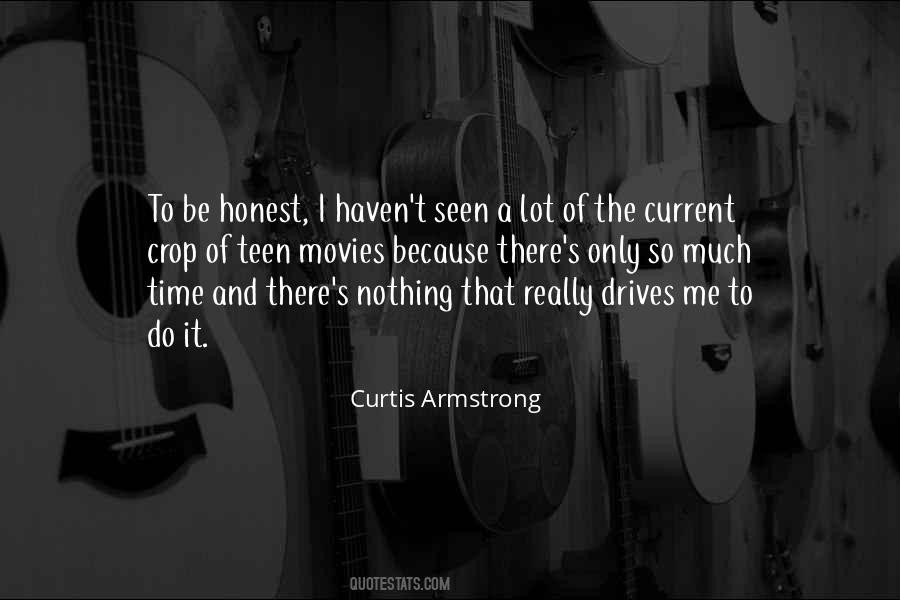 Curtis Armstrong Quotes #1245911