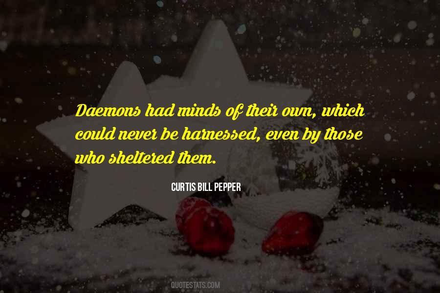 Curtis Bill Pepper Quotes #1082656