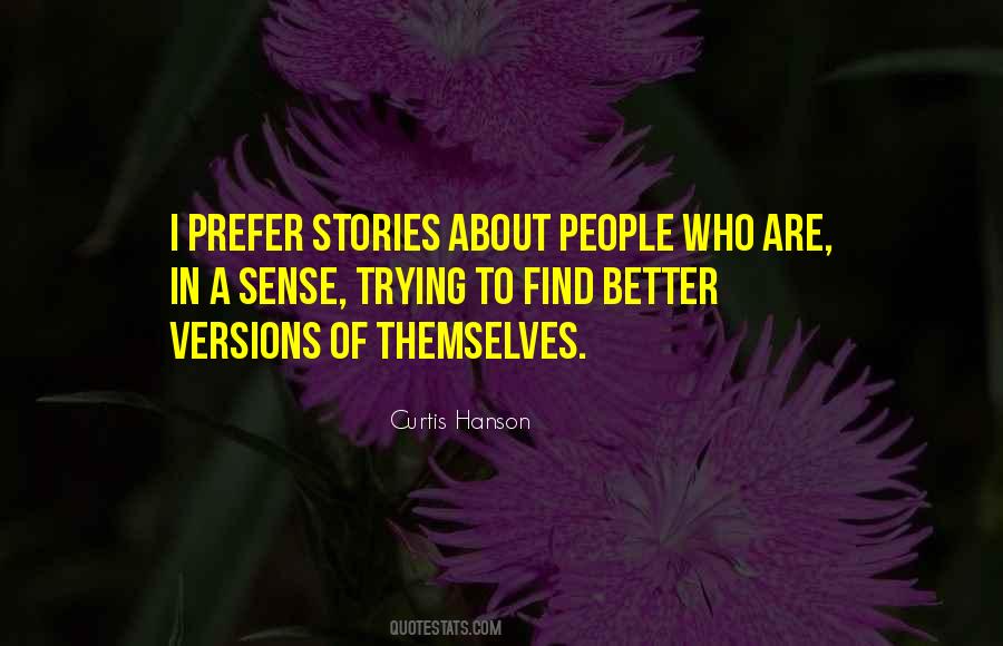 Curtis Hanson Quotes #161424