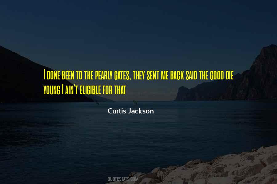 Curtis Jackson Quotes #1120994