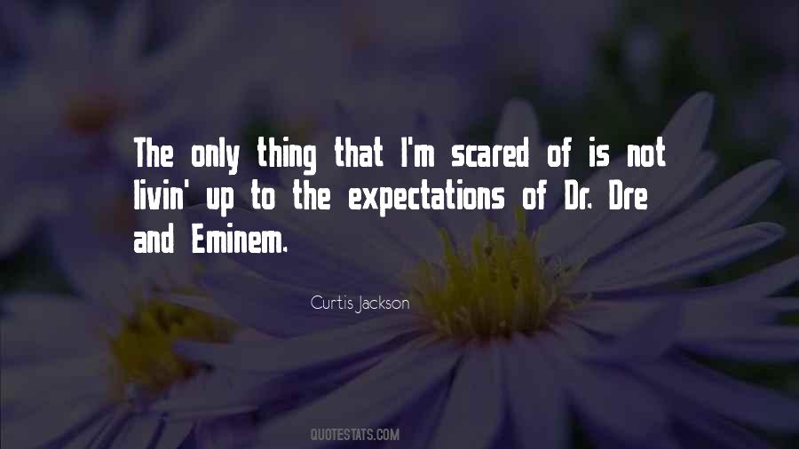 Curtis Jackson Quotes #554389