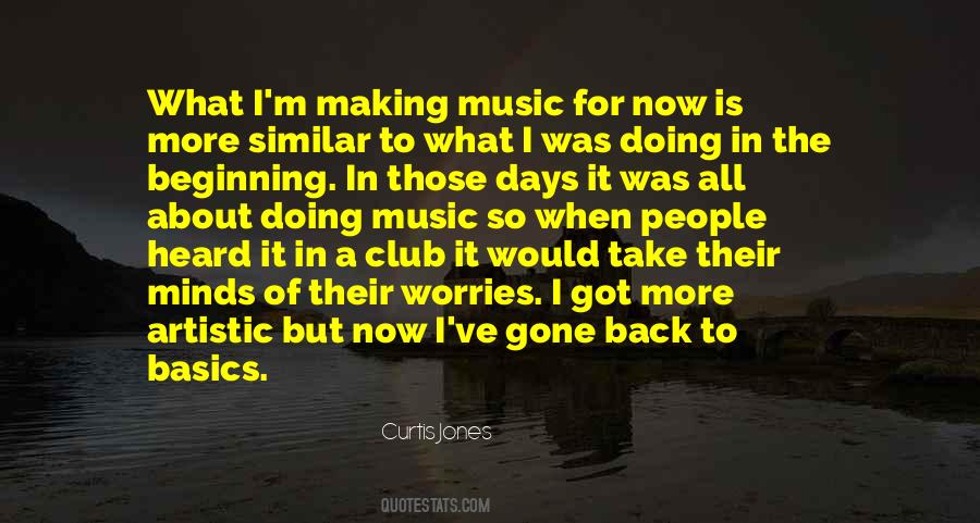 Curtis Jones Quotes #331312