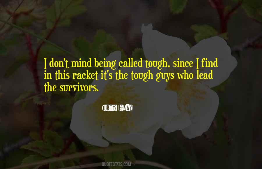 Curtis LeMay Quotes #956770