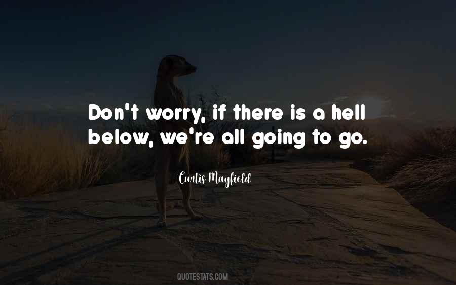 Curtis Mayfield Quotes #1337713