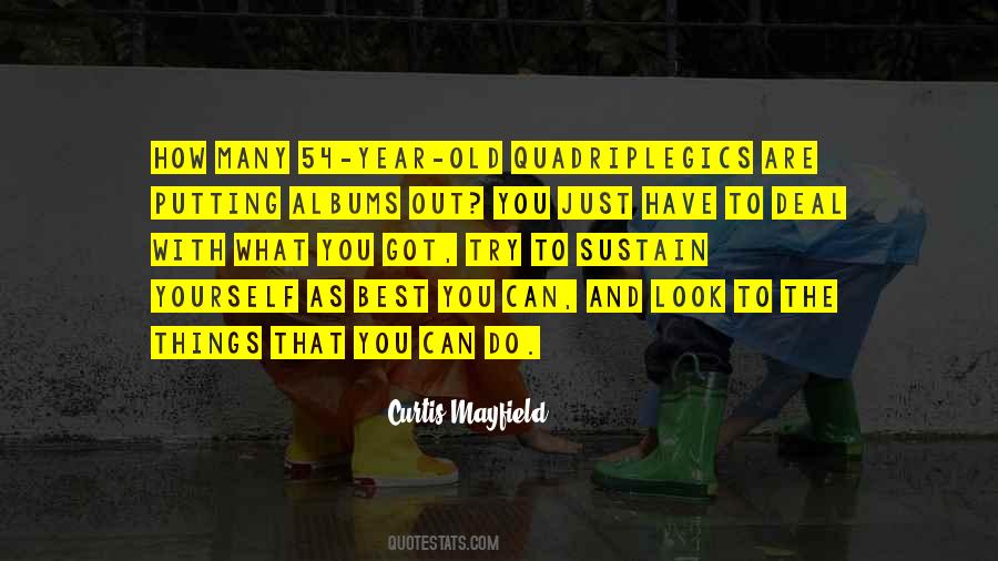 Curtis Mayfield Quotes #1439798