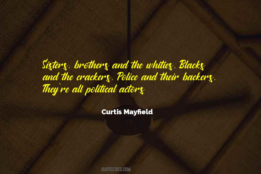 Curtis Mayfield Quotes #374706