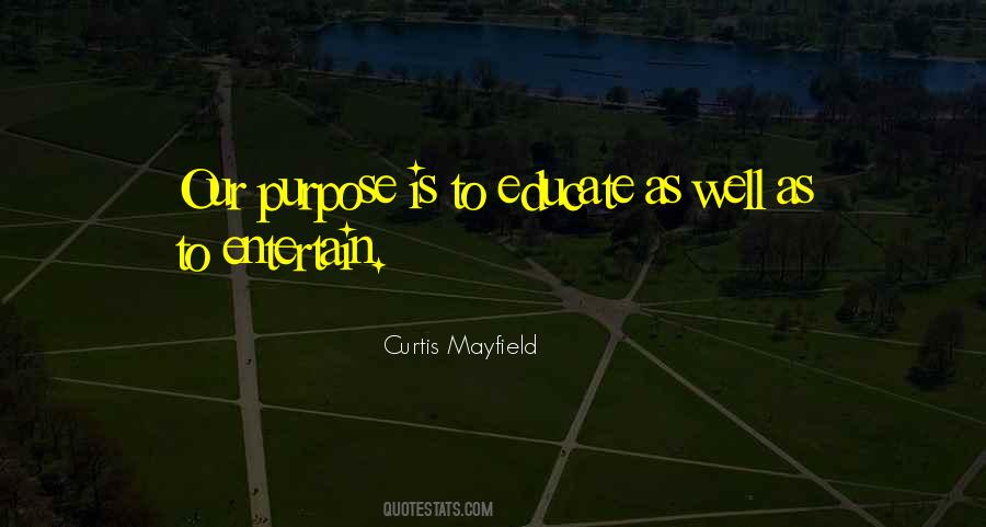 Curtis Mayfield Quotes #378298