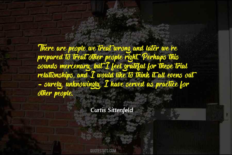 Curtis Sittenfeld Quotes #1109079