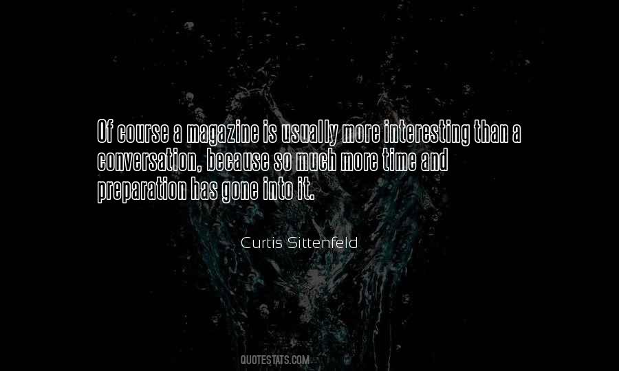 Curtis Sittenfeld Quotes #1353522