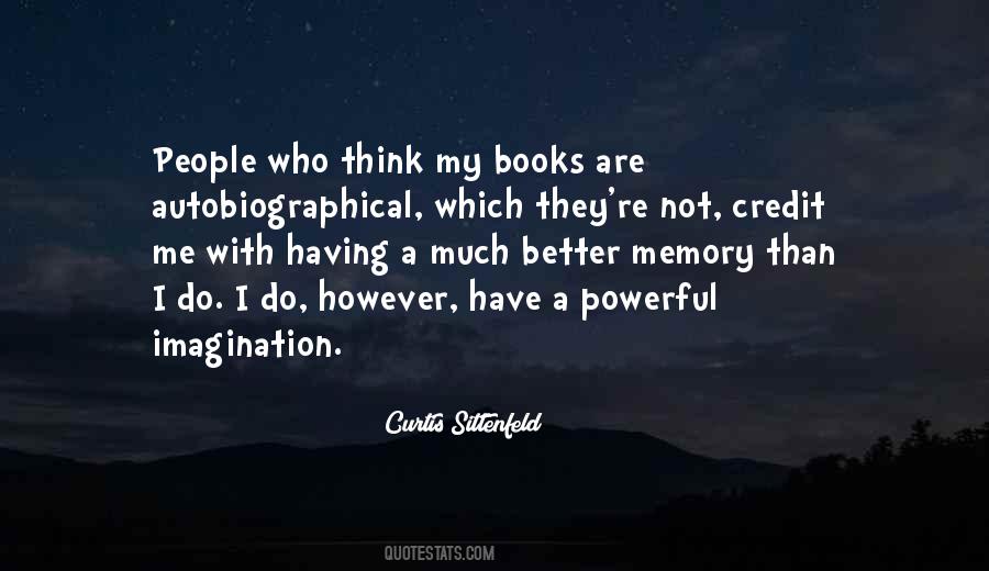 Curtis Sittenfeld Quotes #1503458