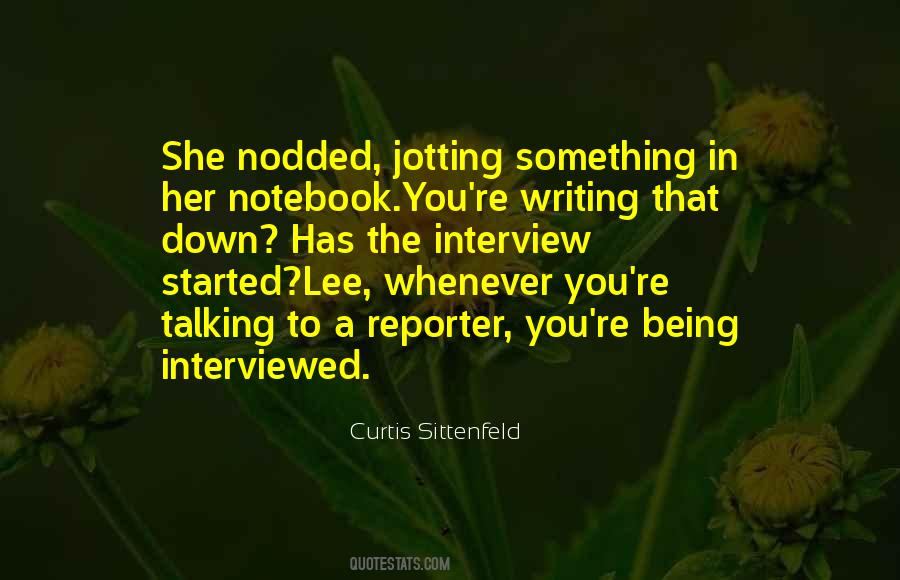 Curtis Sittenfeld Quotes #1639883