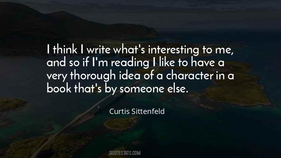 Curtis Sittenfeld Quotes #227960