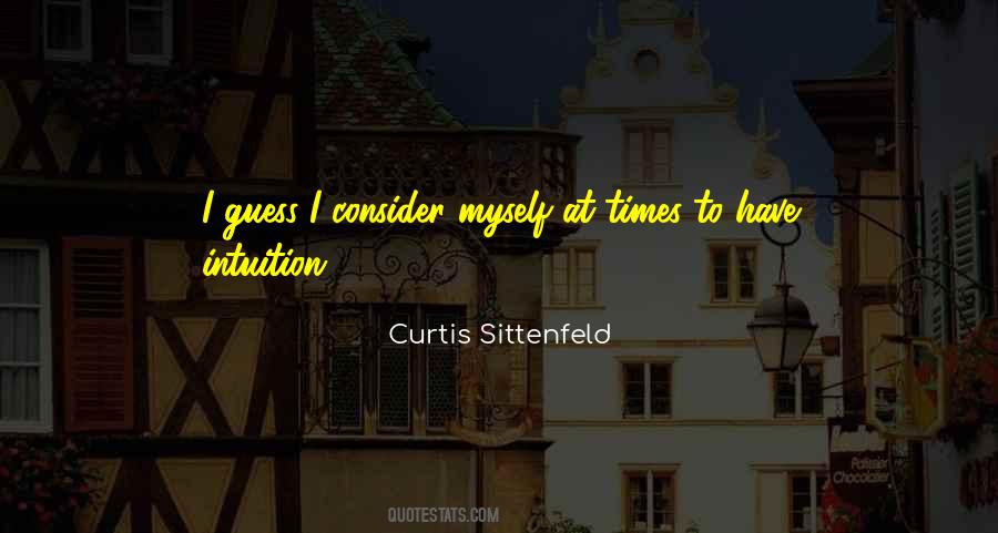 Curtis Sittenfeld Quotes #62567