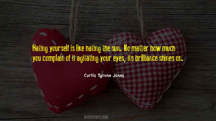 Curtis Tyrone Jones Quotes #689459