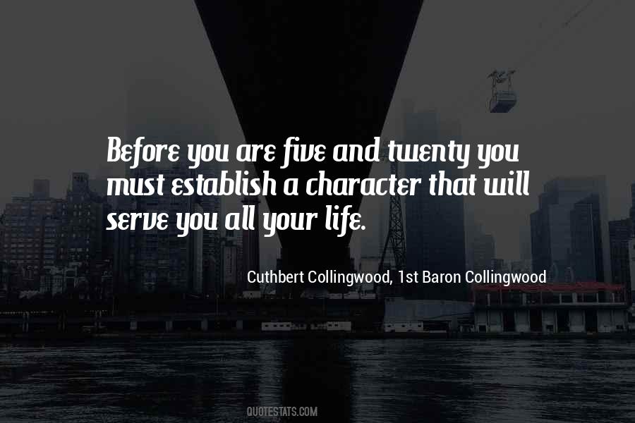 Cuthbert Collingwood, 1st Baron Collingwood Quotes #1353469