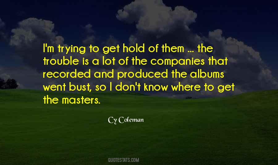 Cy Coleman Quotes #1719250