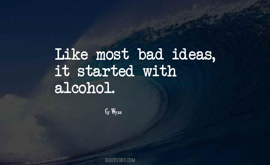 Cy Wyss Quotes #87813 Cy Wyss Quotes #87813