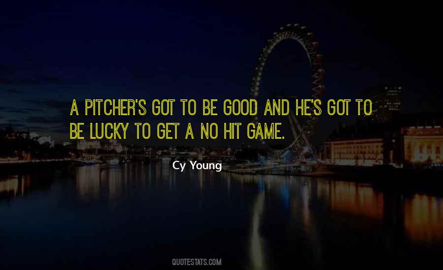 Cy Young Quotes #1608895