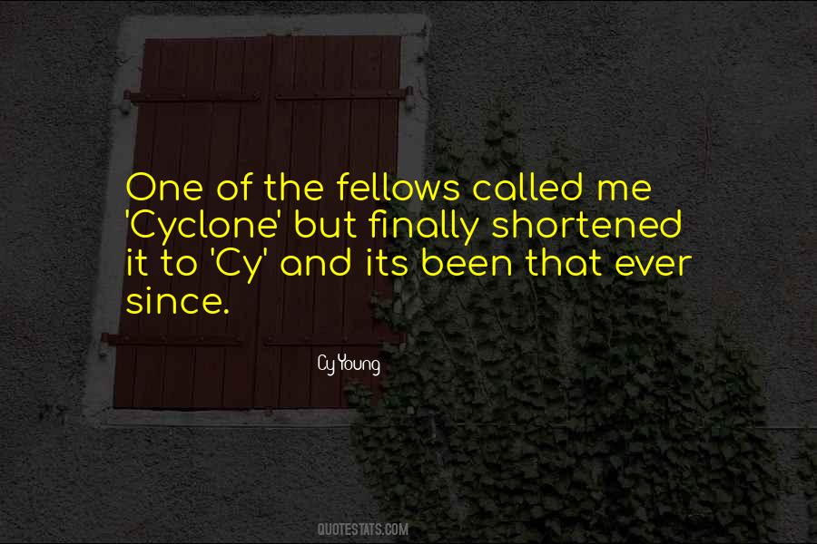 Cy Young Quotes #1843253