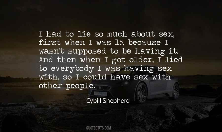 Cybill Shepherd Quotes #497583