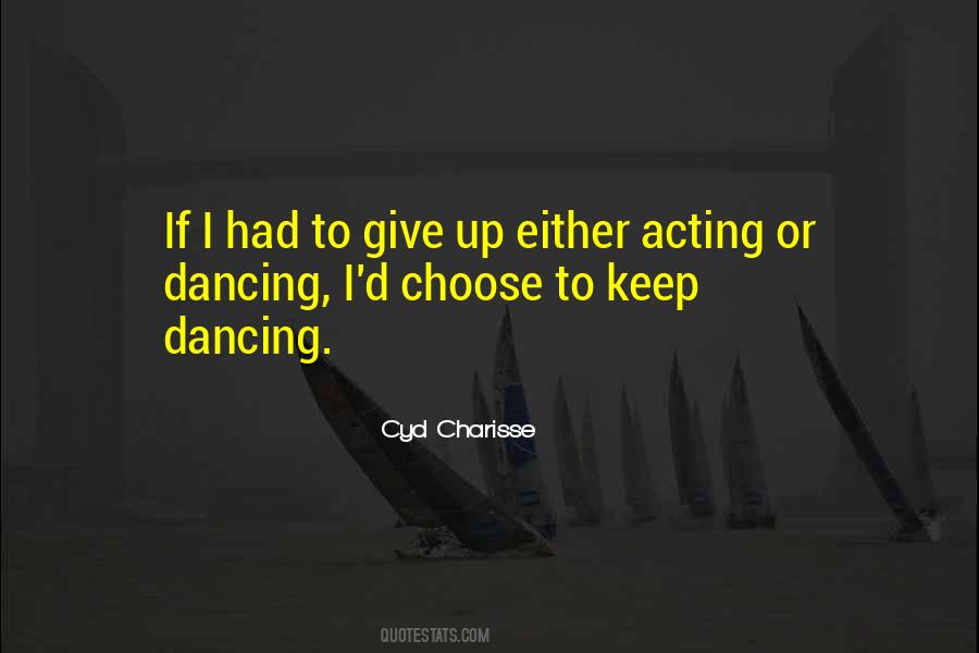 Cyd Charisse Quotes #994895 Cyd Charisse Quotes #994895