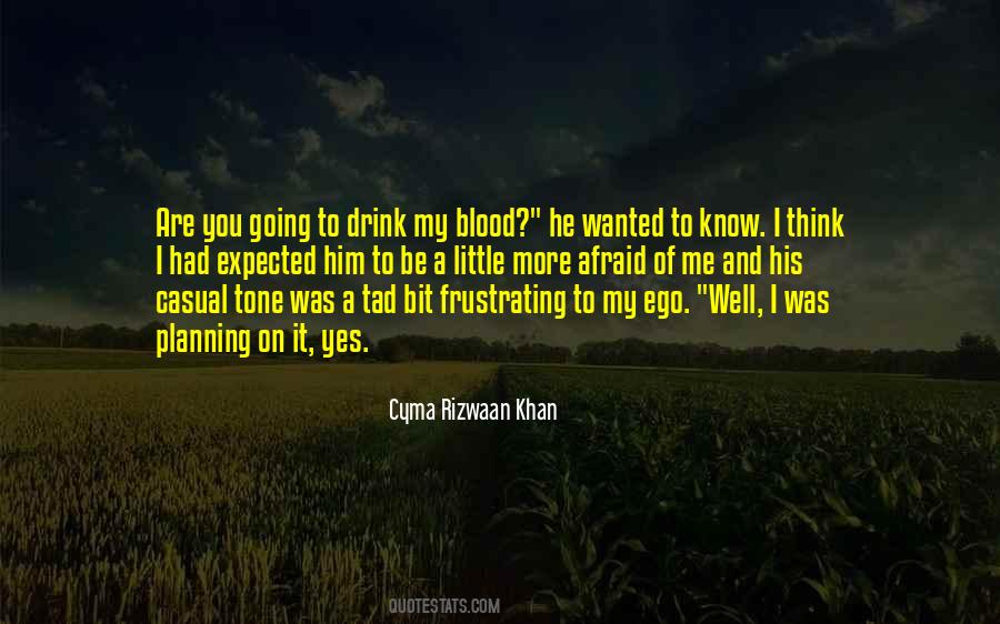 Cyma Rizwaan Khan Quotes #1536066