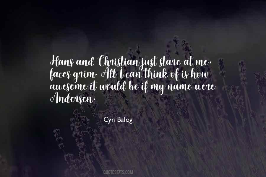 Cyn Balog Quotes #100476