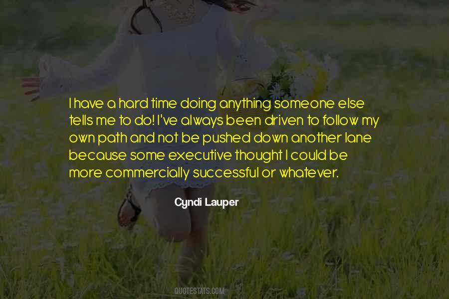 Cyndi Lauper Quotes #217614