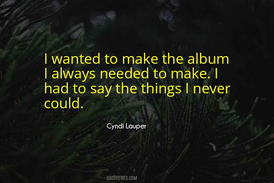 Cyndi Lauper Quotes #967708