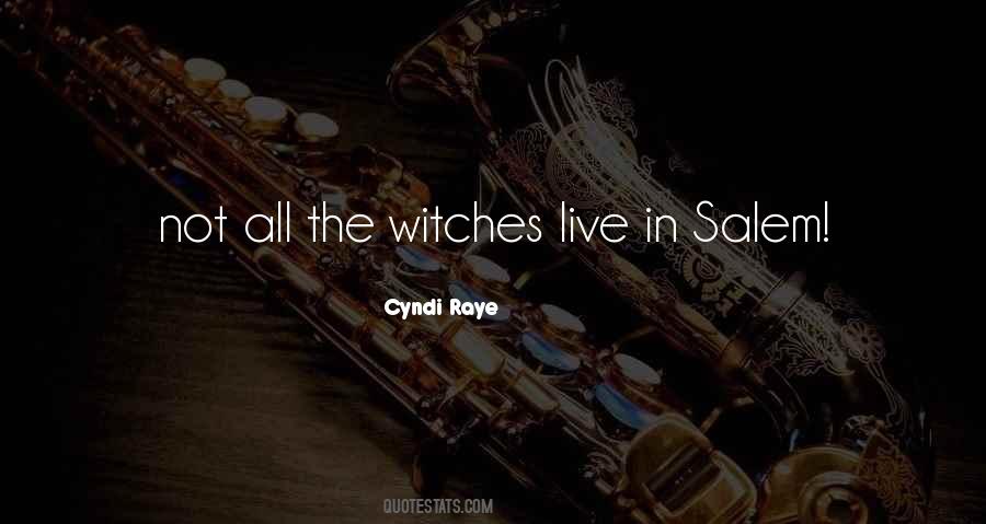 Cyndi Raye Quotes #507085 Cyndi Raye Quotes #507085