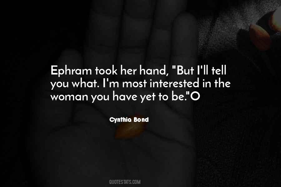 Cynthia Bond Quotes #1206869